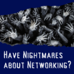 NIghtmares About Networking