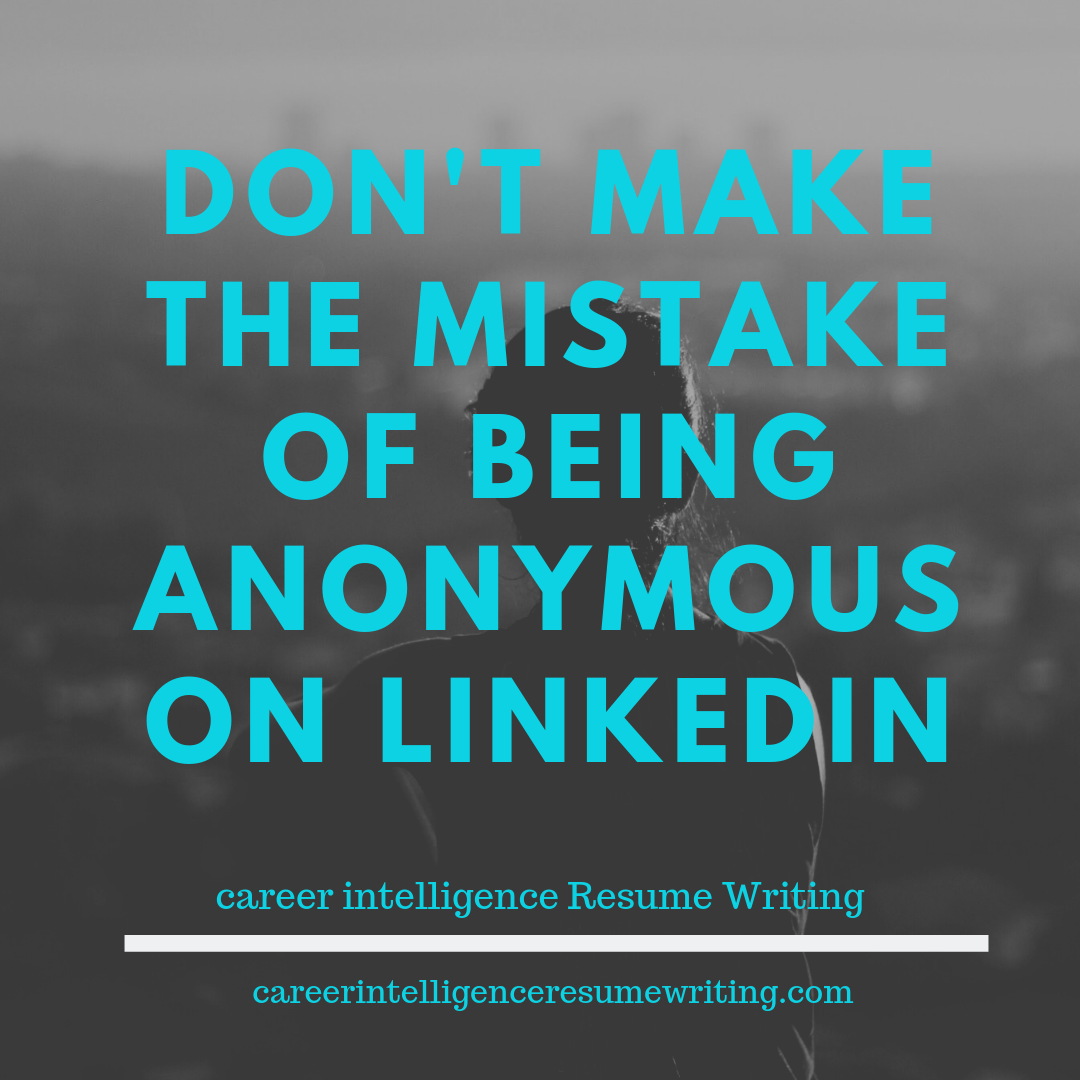 dont be anonymous on linkedin