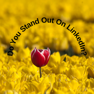 5 Ways to Stand Out on LinkedIn 1
